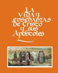 LA VIDA Y ENSEÑANZAS DE CRISTO Y SUS APOSTOLES_Página_001